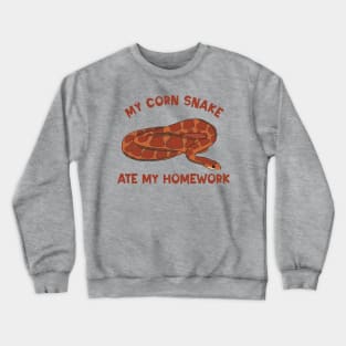 My Corn Snake Ate My Homework Crewneck Sweatshirt